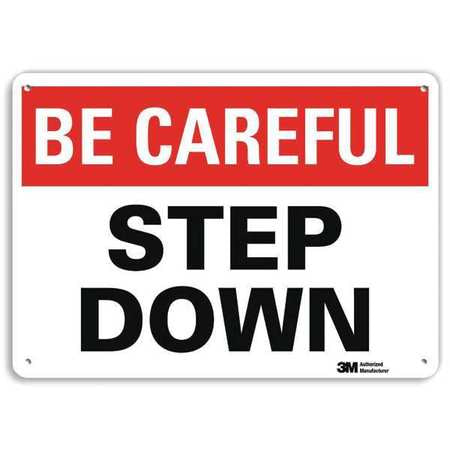 Be Careful Sign,10" W,7" H,0.040" Thick