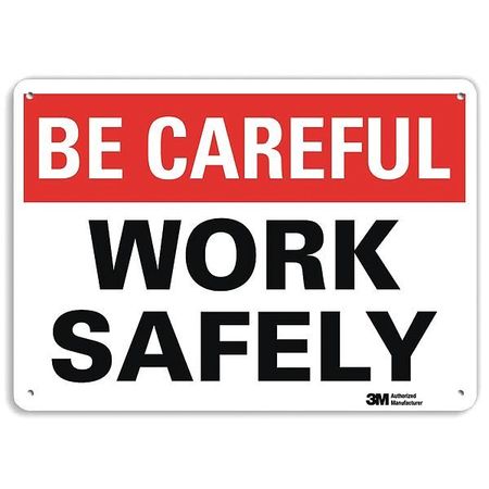 Be Careful Sign,10" W,7" H,0.040" Thick