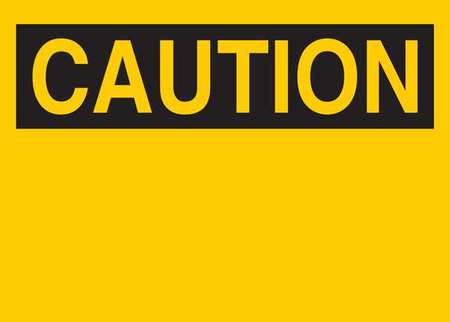 Caution Sign,vinyl,caution,5 In. H,text