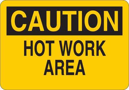 Caution Sign,hot Work Area,txt,srfc,al (