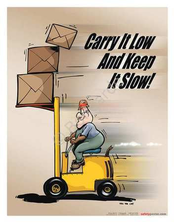 Safety Poster,carry It Low And Keep,eng