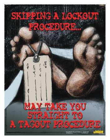 Safety Poster,skipping A Lockout,eng (1