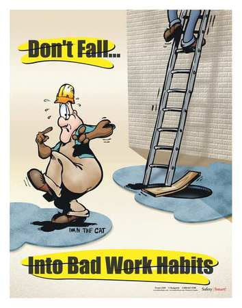 Safety Pstr,dont Fall Into Bad Work,eng