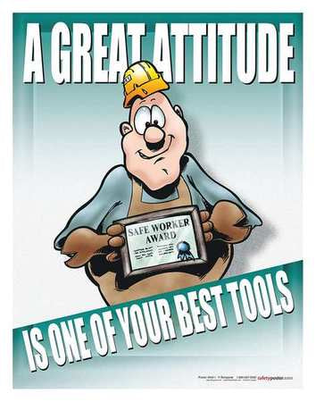 Safety Poster,a Great Attitude Is One,en