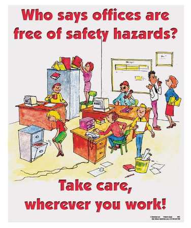 Safety Poster,who Says Offices Are,eng (