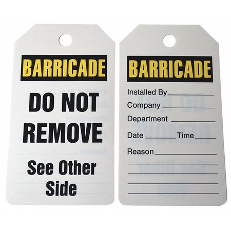 Barricade Tag,5-3/4 X 3-1/4,pk25 (1 Unit