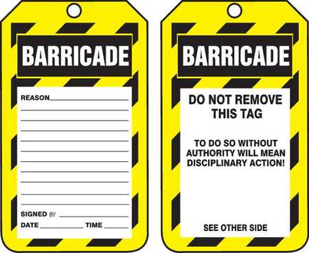 Barricade Tag,5-3/4 X 3-1/4,pk25 (1 Unit