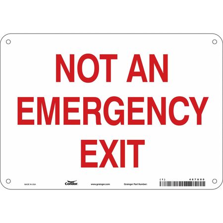 Sign,not An Emergency Exit,7x10 (1 Units