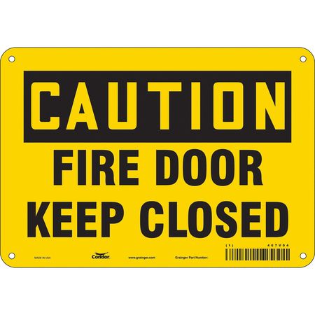 Sign,caution Fire Keep Closedd,7x10 (3 U