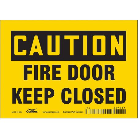 Sign,caution Fire Keep Closedd,5x7 (7 Un