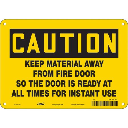 Sign,caution Keep Material Away,7x10 (3