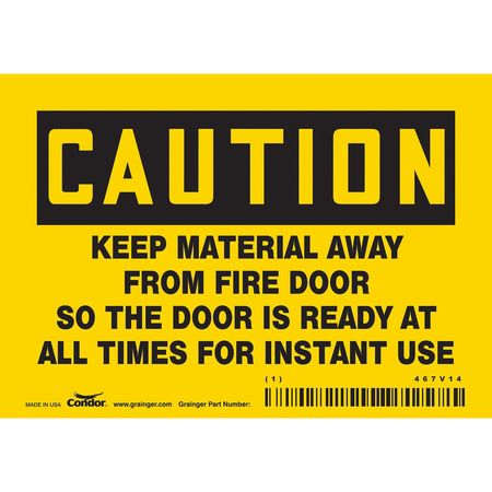 Sign,caution Keep Material Away,3.5x5 (8