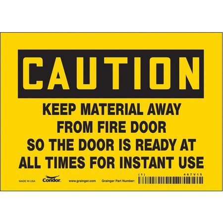 Sign,caution Keep Material Away,5x7 (7 U