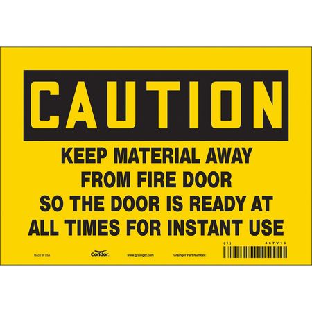 Sign,caution Keep Material Away,7x10 (5