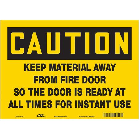 Sign,caution Keep Material Away,10x14 (4