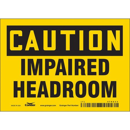 Safety Sign,7" Wx5" H,0.004" Thickness (