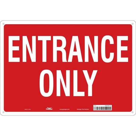 Safety Sign,entrance Only,14"x20" (1 Uni