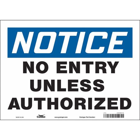 Sign,no Entry Unless Authorized,10"x14"