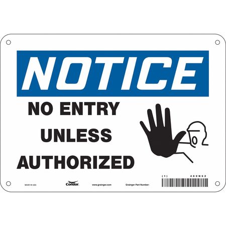 Sign,no Entry Unless Authorized,7"x10" (