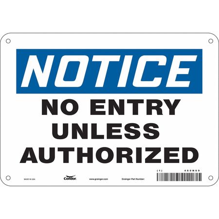 Sign,no Entry Unless Authorized,7"x10" (