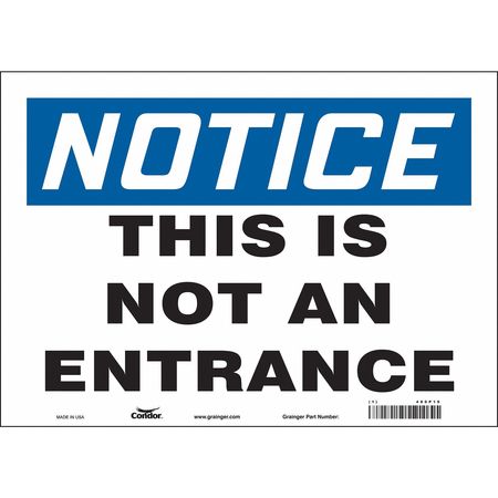 Safety Sign,not An Entrance,10"x14" (4 U