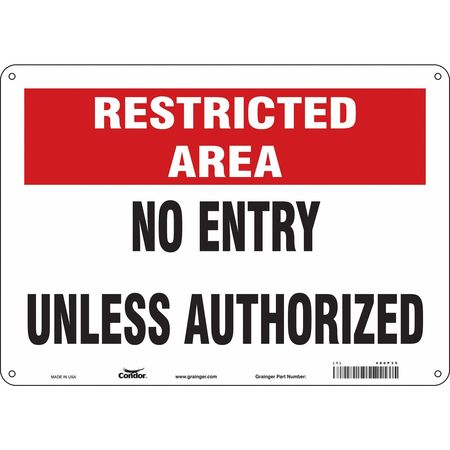 Sign,no Entry Unless Authorized,10"x14"