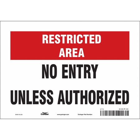 Sign,no Entry Unless Authorized,7"x10" (