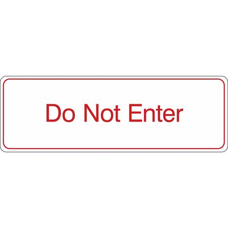 Sign,do Not Enter,3"x9" (1 Units In Ea)