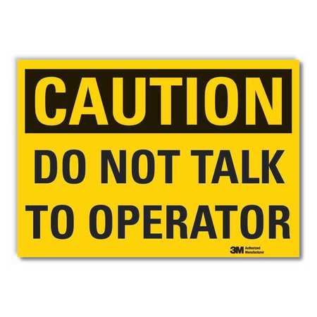 Caution Sign,10 In. H,vinyl,do Not Talk