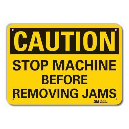 Caution Sign,10 In. H,alum,stop Machine