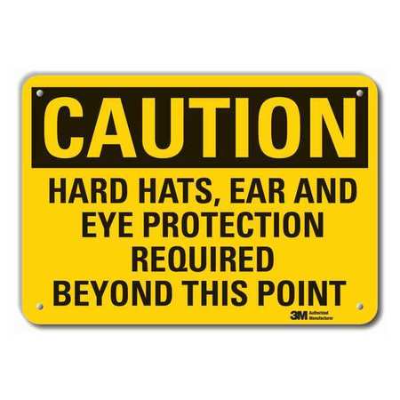 Caution Sign,10 In H,alum,ear/eye Prot.