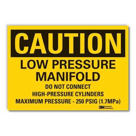 Caution Sign,10 In. H,vinyl,low Pressure