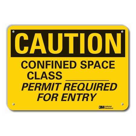 Caution Sign,10 In H,alum,confined Space