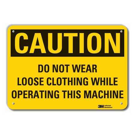 Caution Sign,10 In. H,alum,do Not Wear (