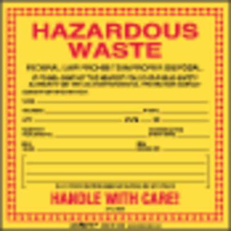 Standard Waste Label,6"x6",pk100 (1 Unit