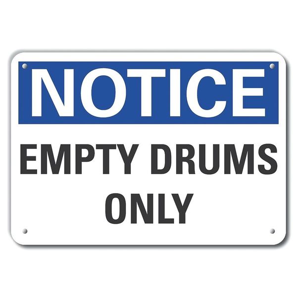 Aluminum Storage Notice Sign, 7 in Height, 10 in Width, Aluminum, Vertical Rectangle, English