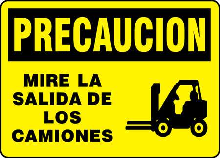 Spanish Caution Sign,7" X 10",vinyl (1 U