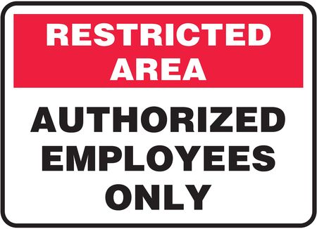 Restricted Area Sign,7"h,10"w,plastic (1