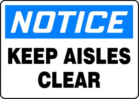 Notice Sign,10 X 14in,bl And Bk/wht,eng