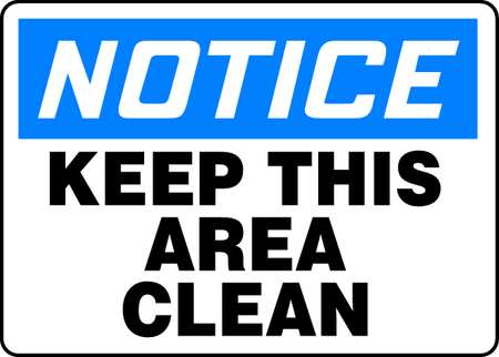 Notice Sign,10 X 14in,bl And Bk/wht,al (