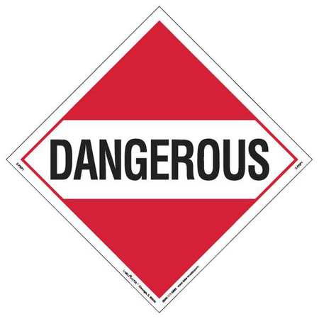 Placard,10-3/4inx10-3/4in,dangerous,pk10